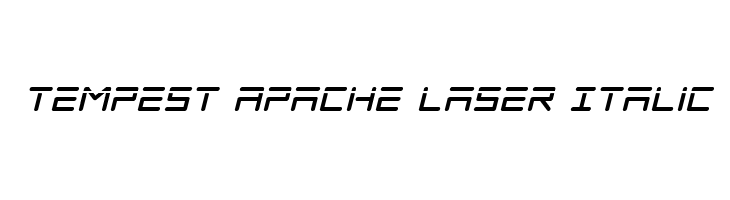Tempest Apache Laser Italic  नि: शुल्क फ़ॉन्ट्स डाउनलोड