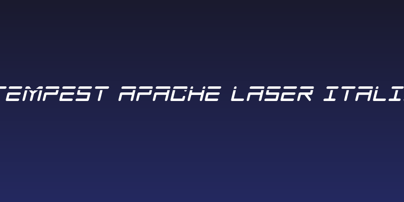 Tempest Apache Laser Italic Social Header