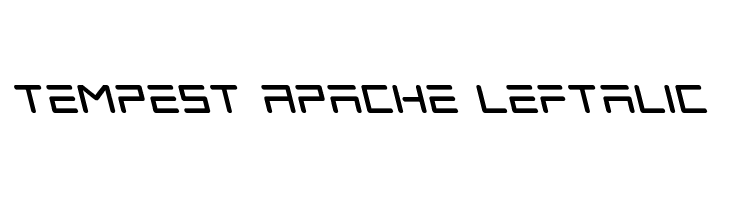 Tempest Apache Leftalic  Descarca Fonturi Gratis