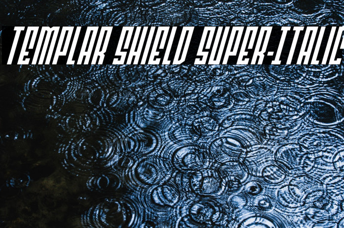 Templar Shield Super-Italic Example 2