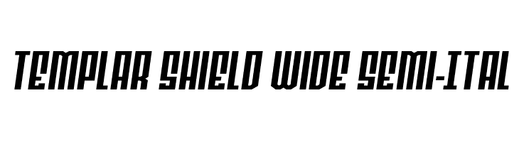 Templar Shield Wide Semi-Ital  Descarca Fonturi Gratis