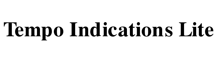 Tempo Indications Lite Font