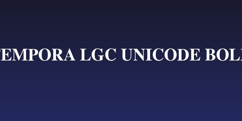 Tempora LGC Unicode Bold Social Header