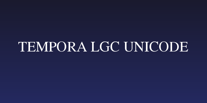 Tempora LGC Unicode Social Header