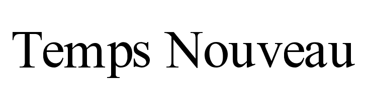 Temps Nouveau Font