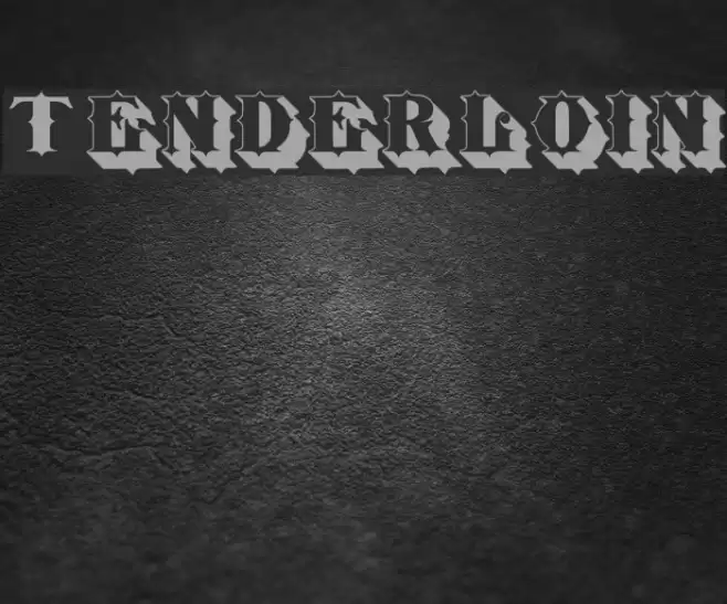 Tenderloin Font examples