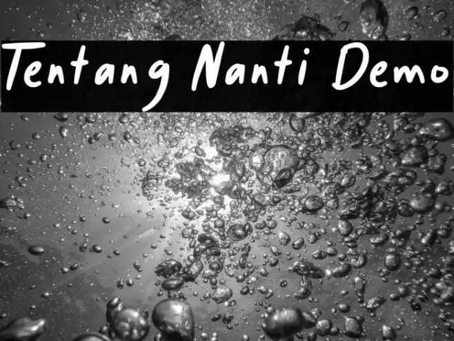Tentang Nanti Demo Font examples