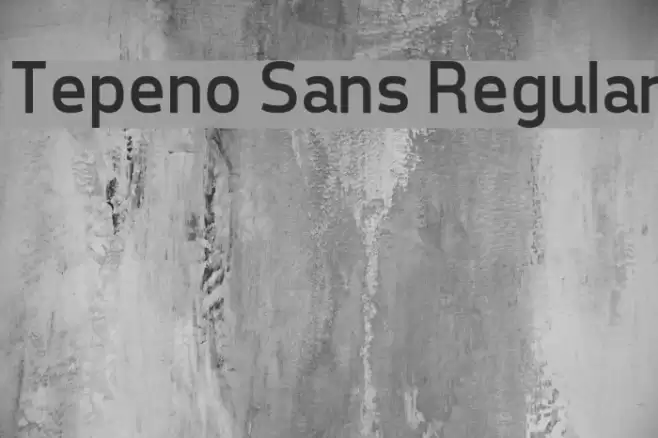 Tepeno Sans Regular Font examples