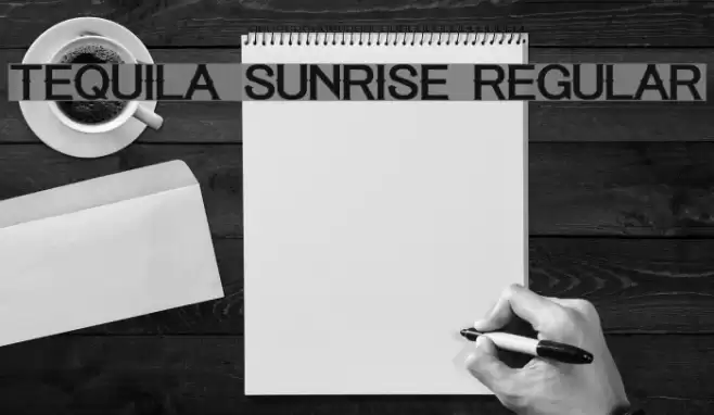 Tequila Sunrise Regular Font examples