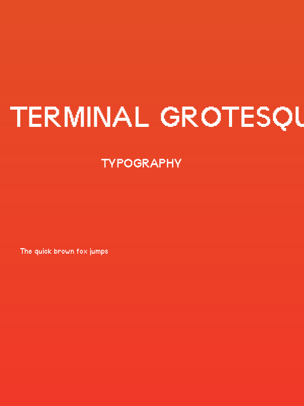 Terminal Grotesque Regular Poster