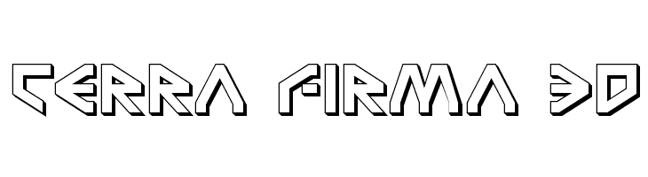 Terra Firma 3D  Frei Schriftart Herunterladen
