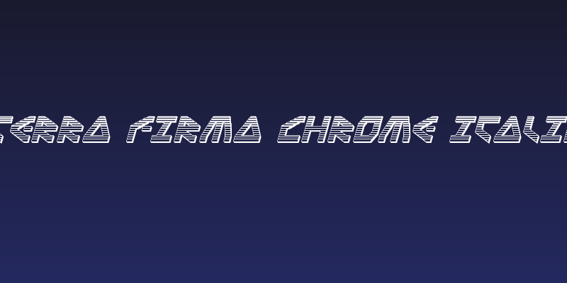 Terra Firma Chrome Italic Social Header