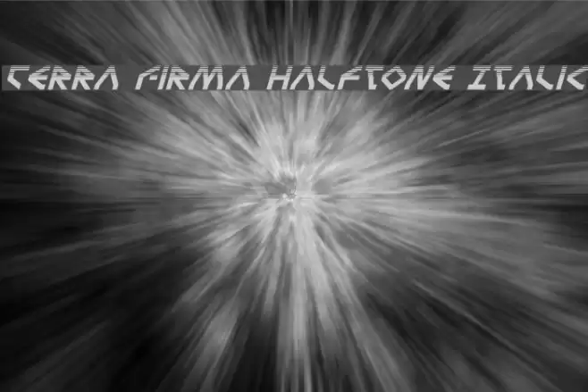 Terra Firma Halftone Italic Font examples