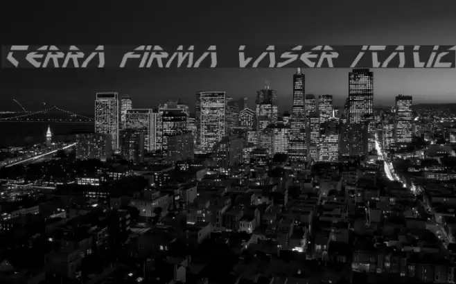 Terra Firma Laser Italic Font examples