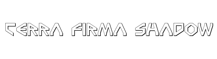 Terra Firma Shadow Font