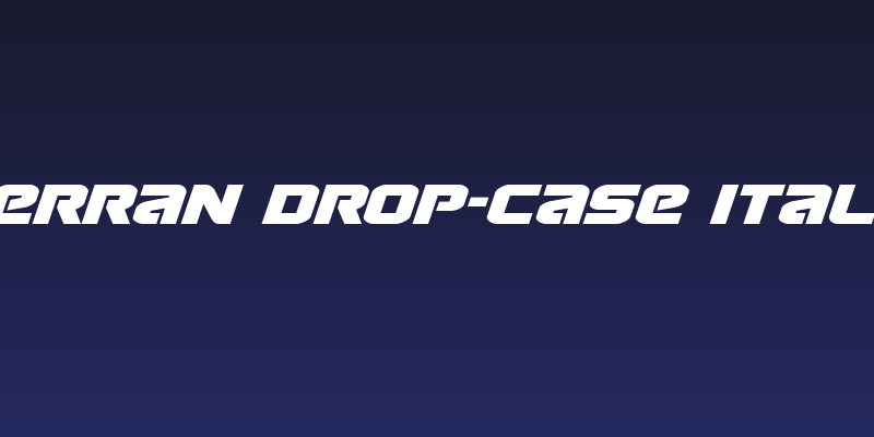 Terran Drop-Case Italic Social Header