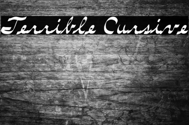 Terrible Cursive Font examples