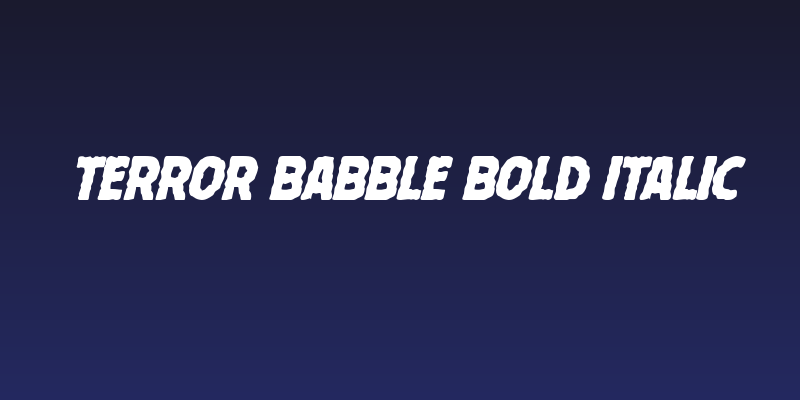 Terror Babble Bold Italic Social Header