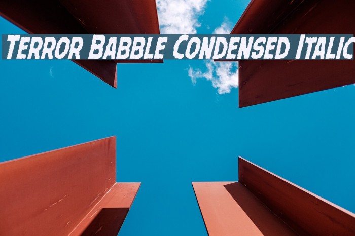 Terror Babble Condensed Italic Font examples