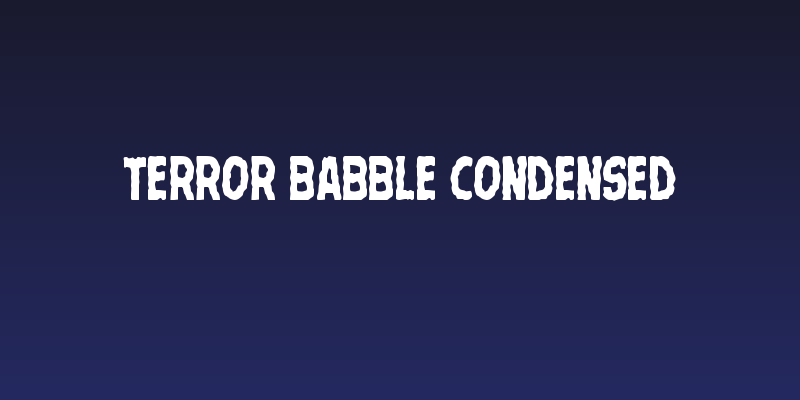 Terror Babble Condensed Social Header