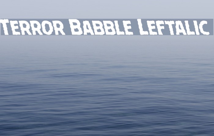 Terror Babble Leftalic Example 2
