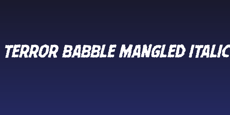 Terror Babble Mangled Italic Social Header
