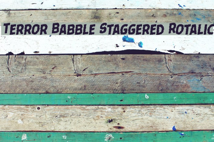 Terror Babble Staggered Rotalic Font examples