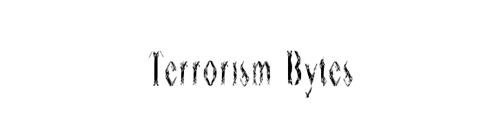 Terrorism Bytes  font caratteri gratis