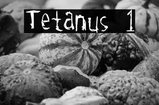 Tetanus 1 Font examples