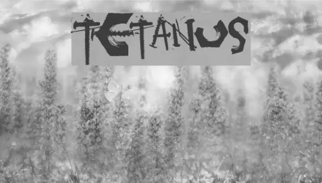Tetanus फ़ॉन्ट examples