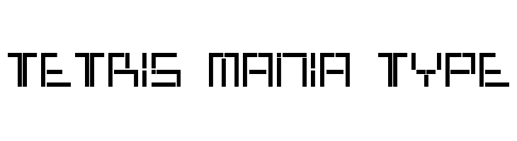 Tetris Mania Type  नि: शुल्क फ़ॉन्ट्स डाउनलोड