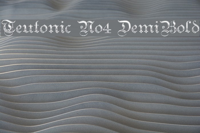 Teutonic No4 DemiBold Fonte examples