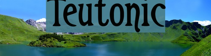 Teutonic Font examples