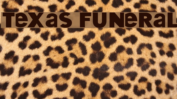 Texas Funeral Font examples