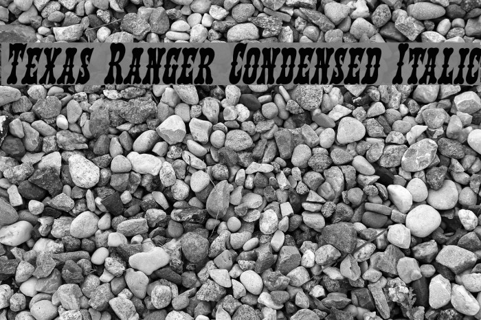 Texas Ranger Condensed Italic Font examples