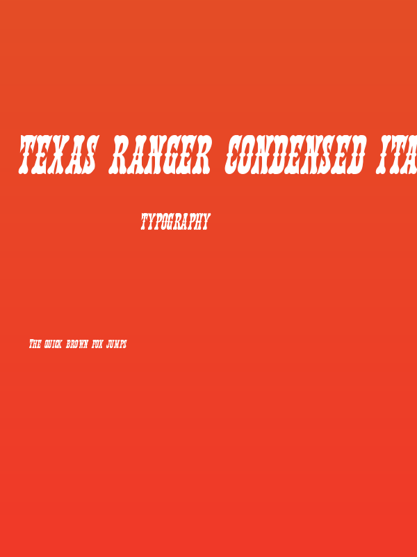 Texas Ranger Condensed Italic Poster