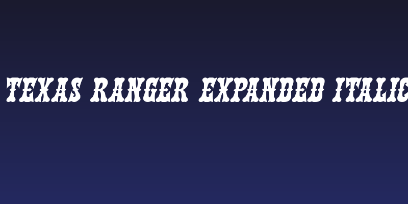 Texas Ranger Expanded Italic Social Header