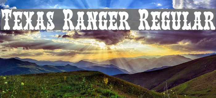 Texas Ranger Regular Font examples