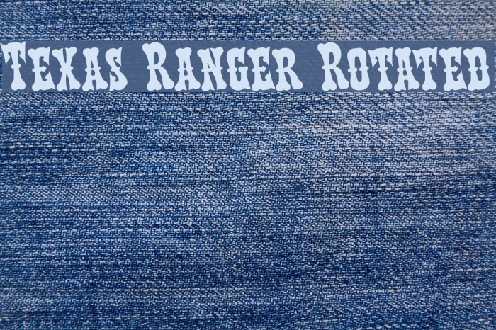 Texas Ranger Rotated Example 3