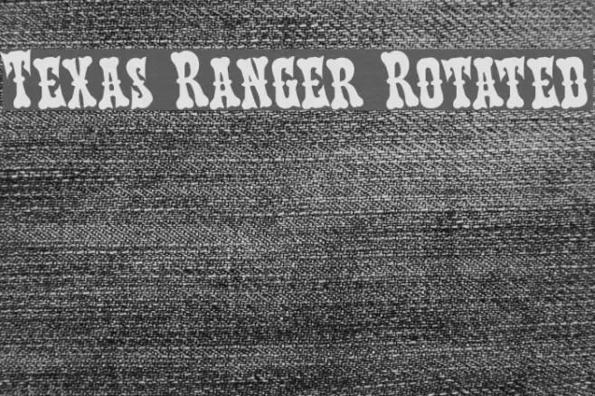 Texas Ranger Rotated Font examples