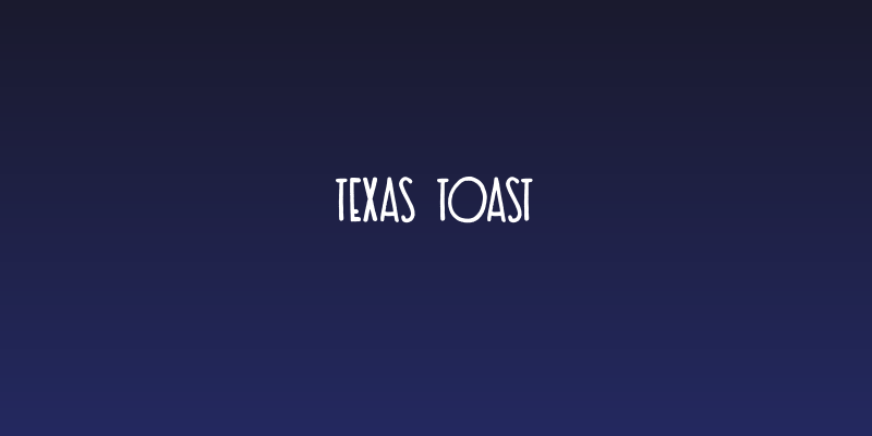 Texas Toast Social Header