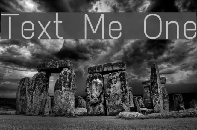 Text Me One Шрифта examples