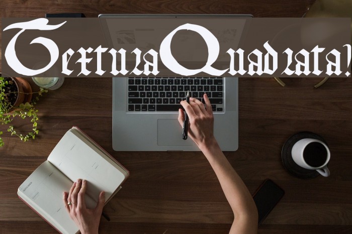 TexturaQuadrata!` Font examples