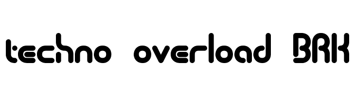 techno overload BRK Font