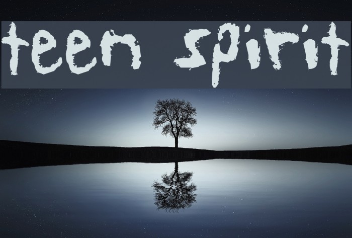 teen spirit Font examples