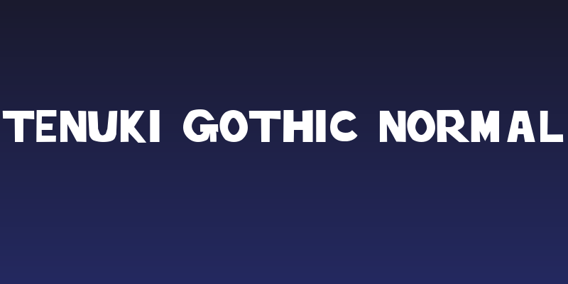 tenuki gothic Normal Social Header