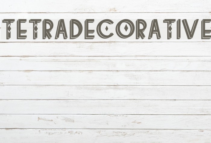tetradecorative Font examples