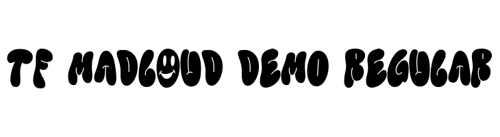TF Madloud DEMO Regular  les polices de caractères gratuit tlcharger