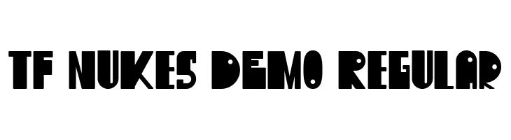 TF Nukes DEMO Regular  Frei Schriftart Herunterladen
