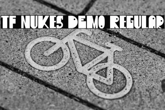 TF Nukes DEMO Regular Font examples